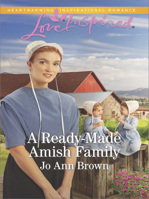 Title details for A Ready-Made Amish Family by Jo Ann Brown - Available